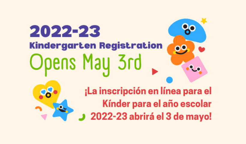 2022-23 Kindergarten Registration Opens May 3rd